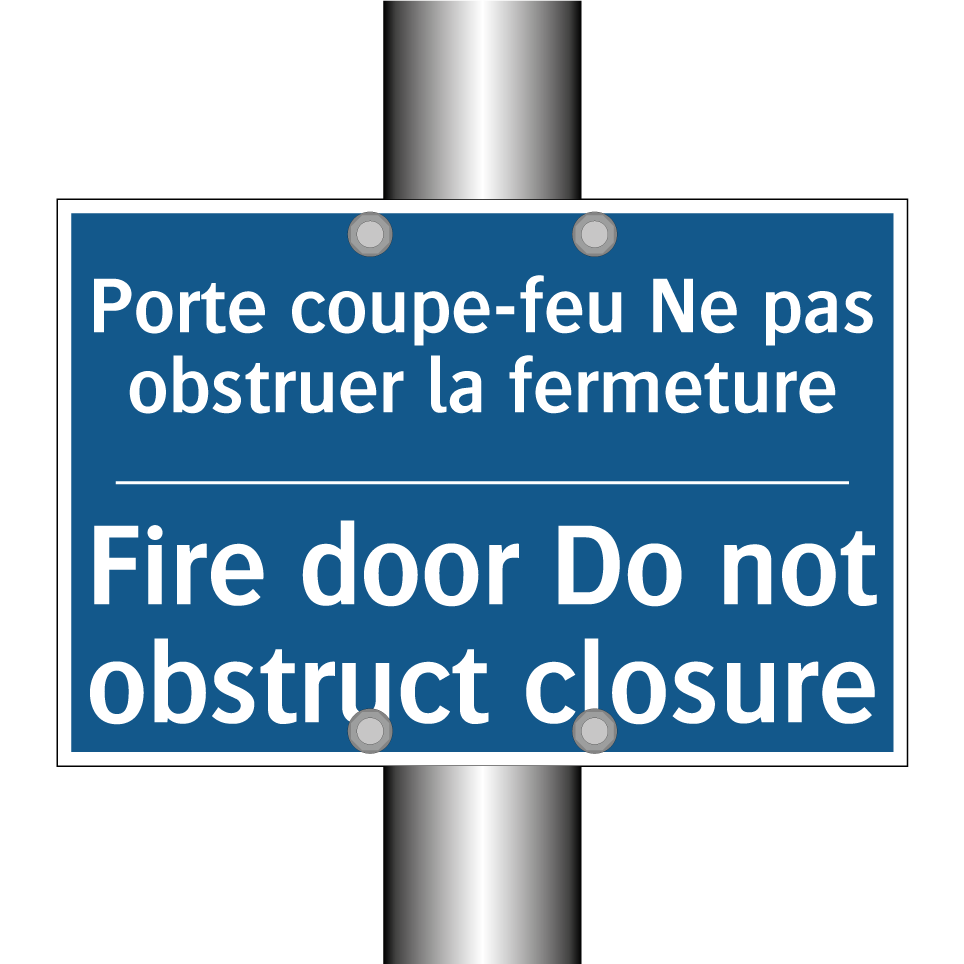 Porte coupe-feu Ne pas obstruer  /.../ - Fire door Do not obstruct closure /.../