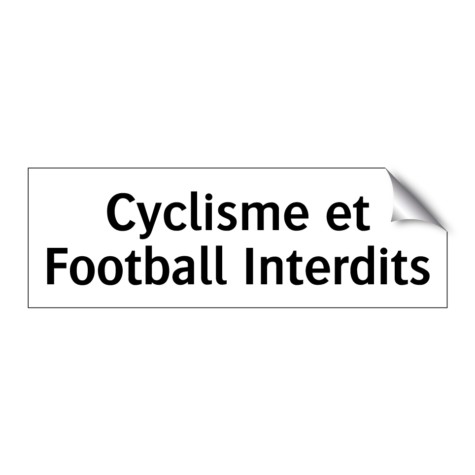 Cyclisme et Football Interdits