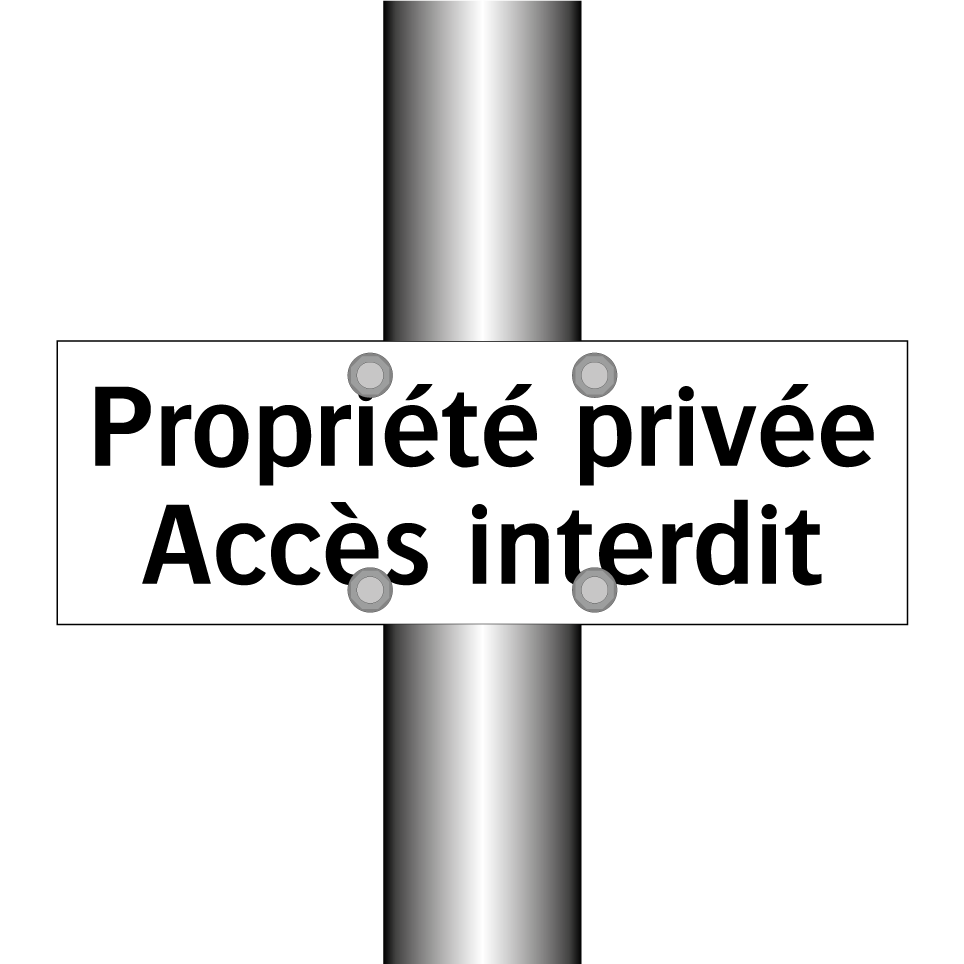 Propriété privée Accès interdit