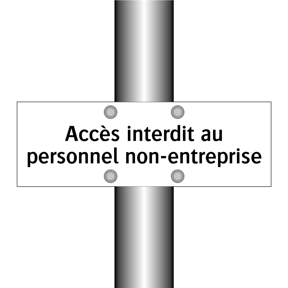 Accès interdit au personnel non-entreprise