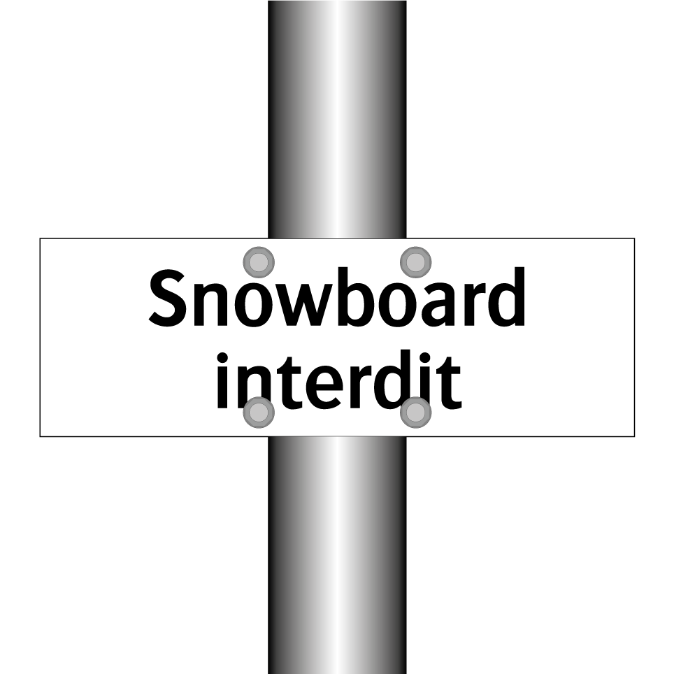 Snowboard interdit