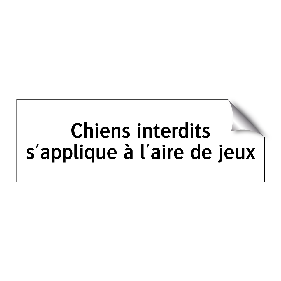 Chiens interdits s'applique à l'aire de jeux