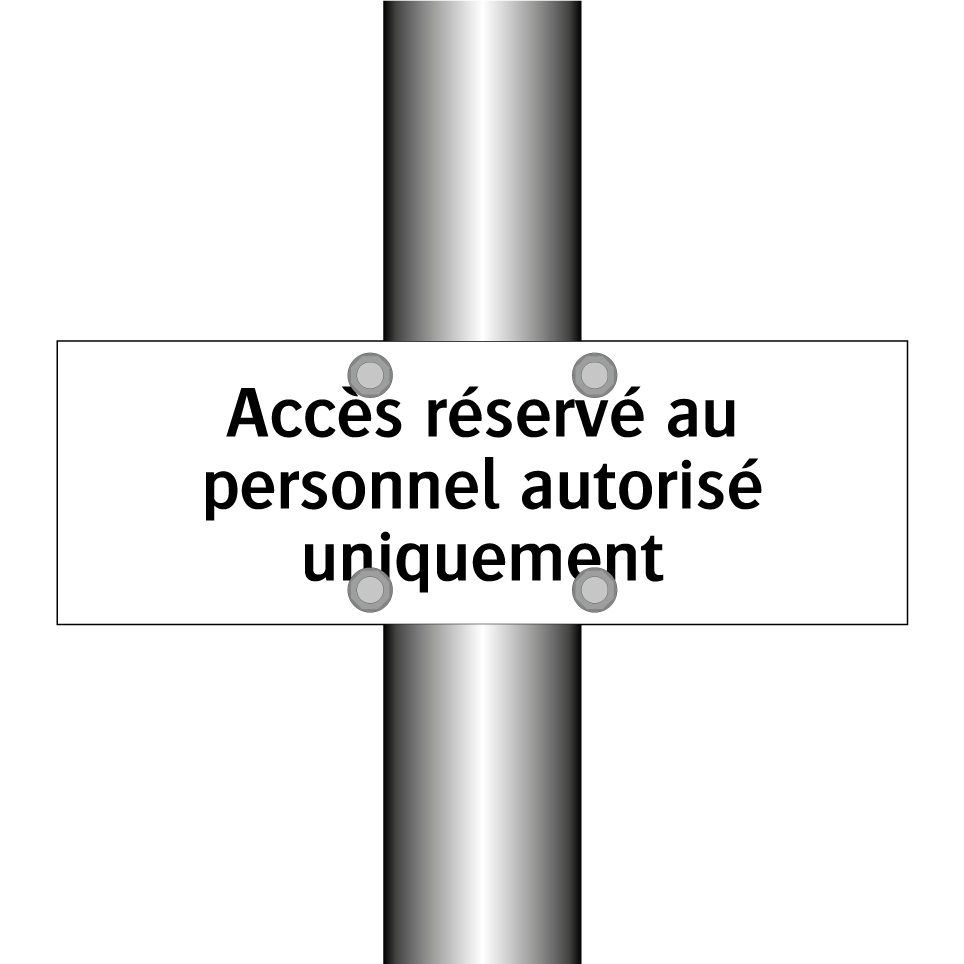 Accès réservé au personnel autorisé uniquement