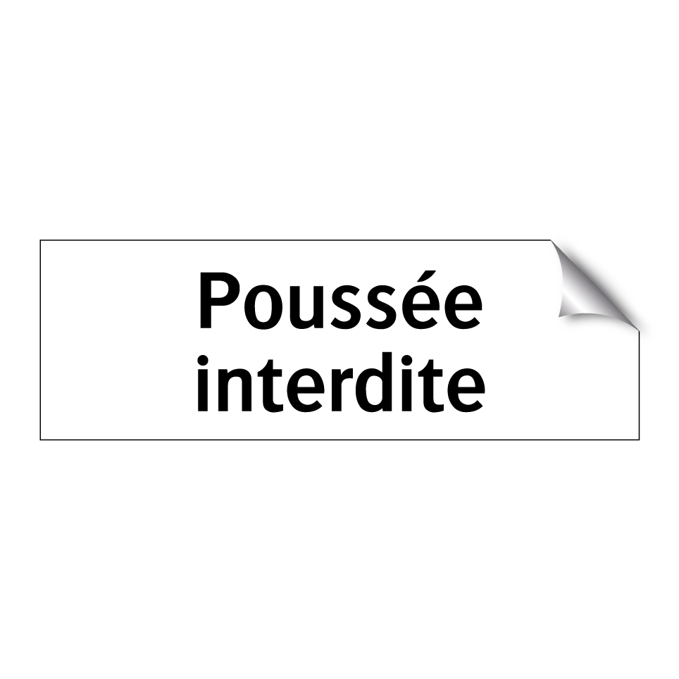 Poussée interdite