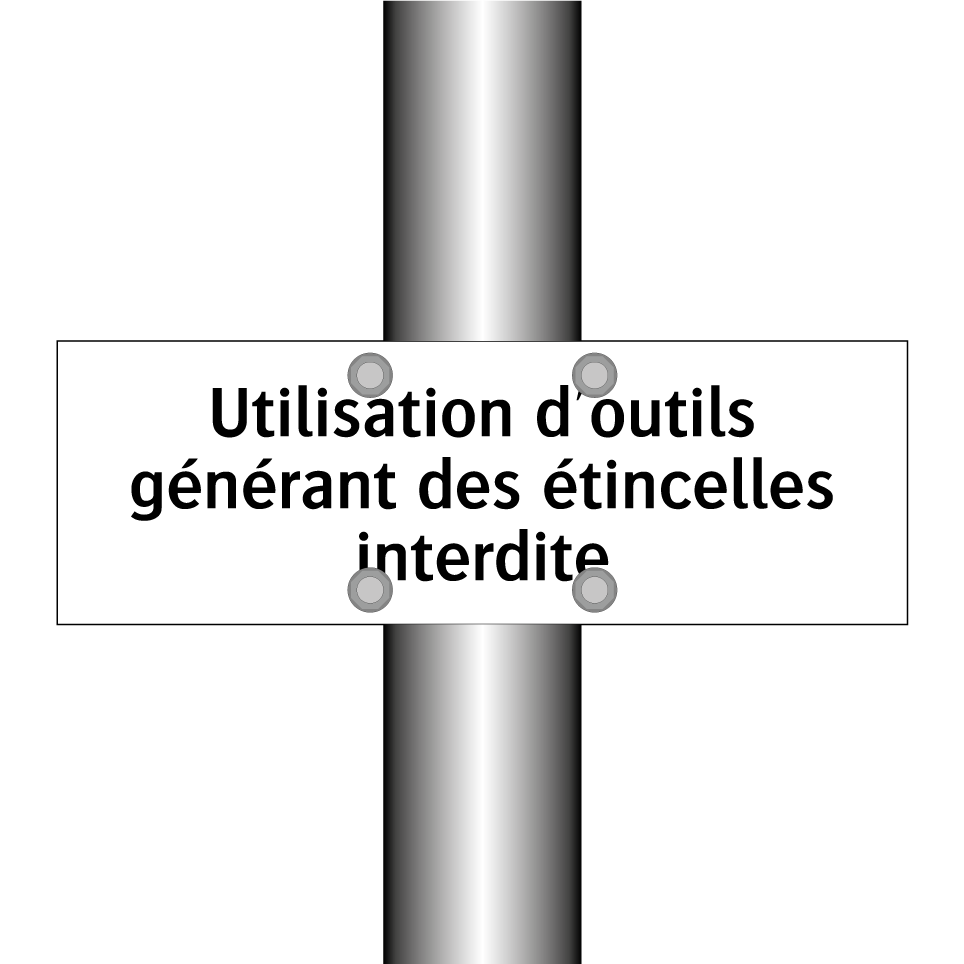 Utilisation d'outils générant des étincelles interdite