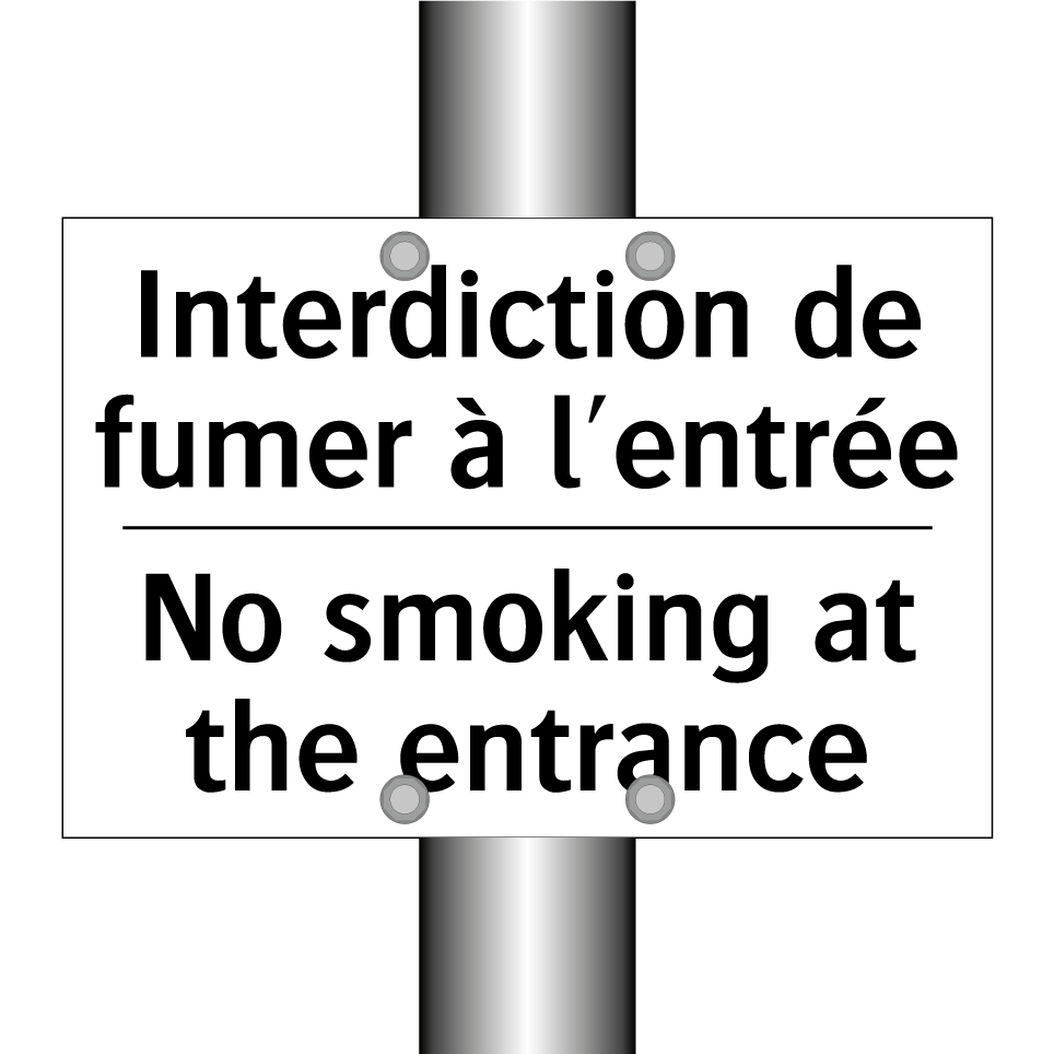 Interdiction de fumer à l'entrée /.../ - No smoking at the entrance