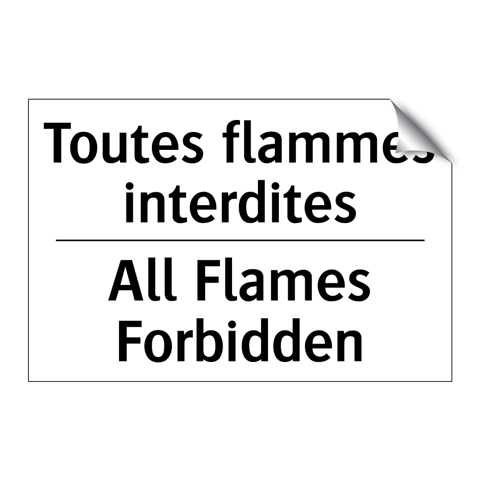 Toutes flammes interdites - All Flames Forbidden