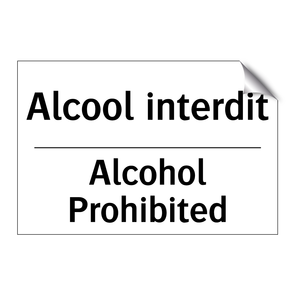 Alcool interdit - Alcohol Prohibited