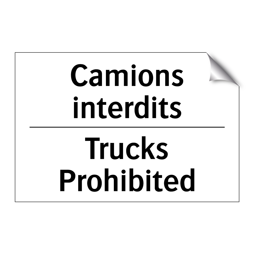Camions interdits - Trucks Prohibited