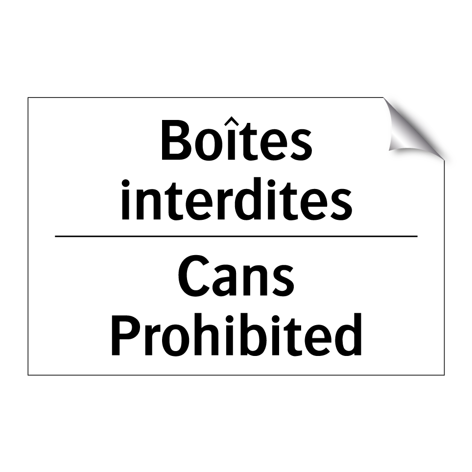 Boîtes interdites - Cans Prohibited