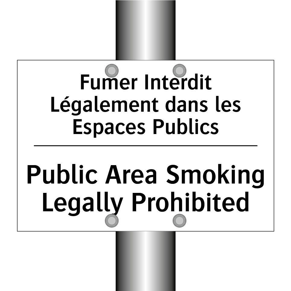Fumer Interdit Légalement dans  /.../ - Public Area Smoking Legally Prohibited /.../