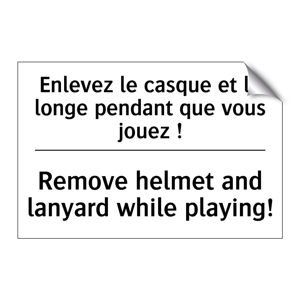Enlevez le casque et la longe  /.../ - Remove helmet and lanyard while  /.../