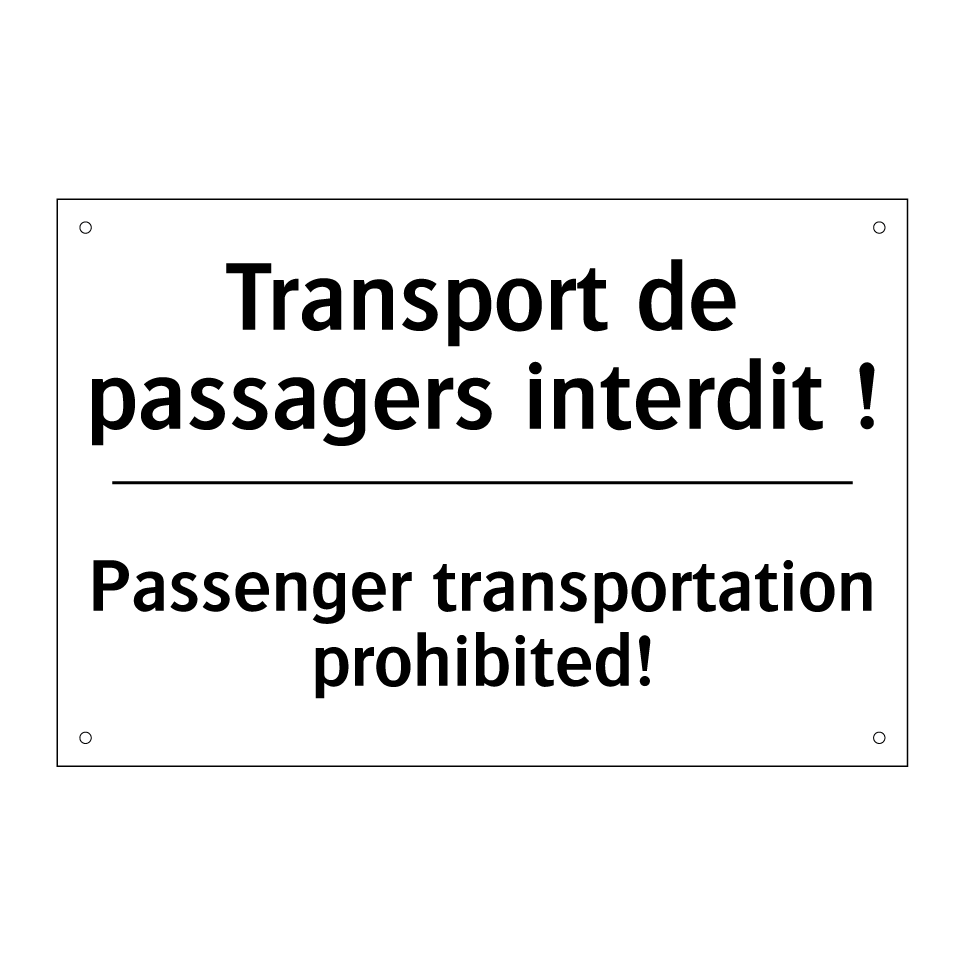 Transport de passagers interdit  /.../ - Passenger transportation prohibited! /.../