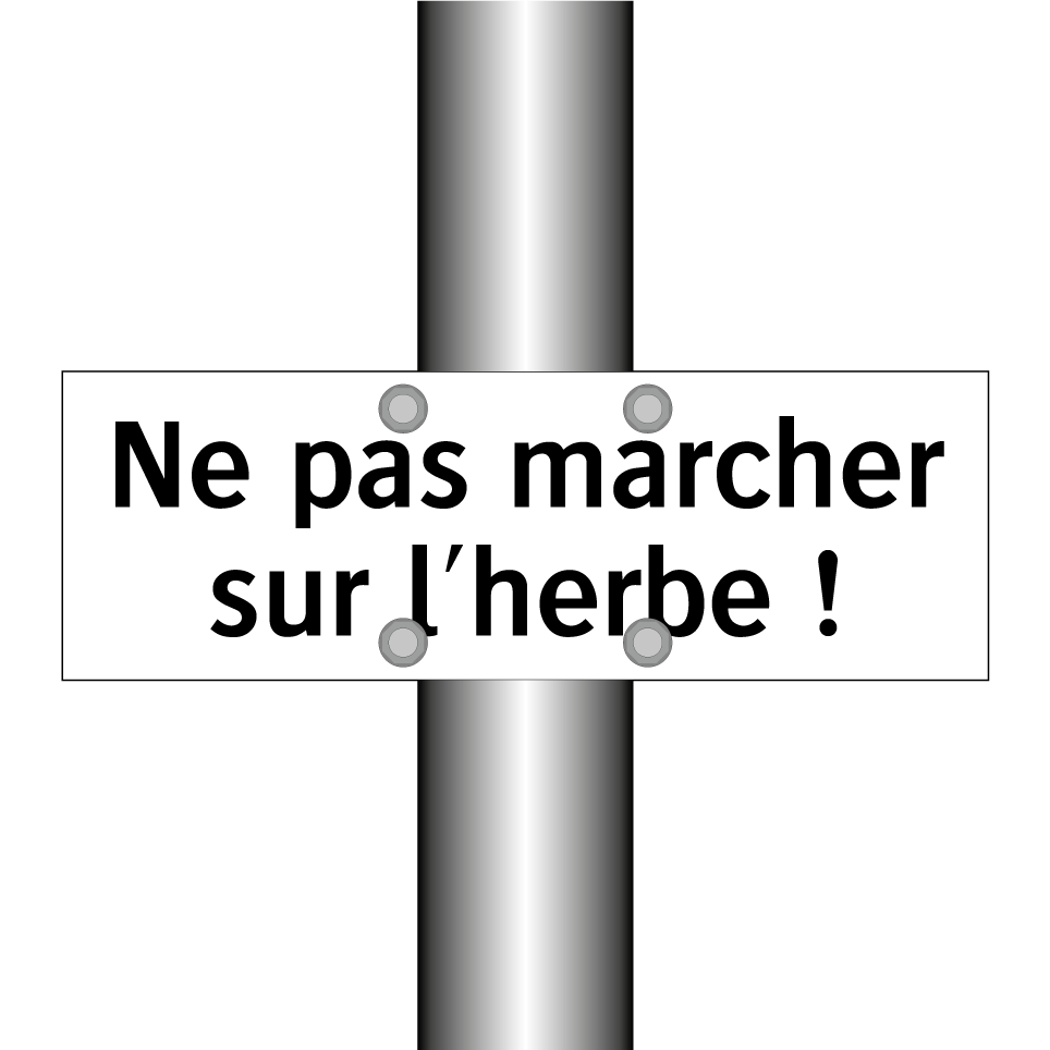 Ne pas marcher sur l'herbe !