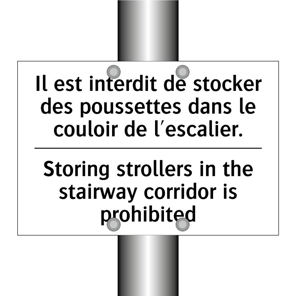 Il est interdit de stocker des  /.../ - Storing strollers in the stairway  /.../