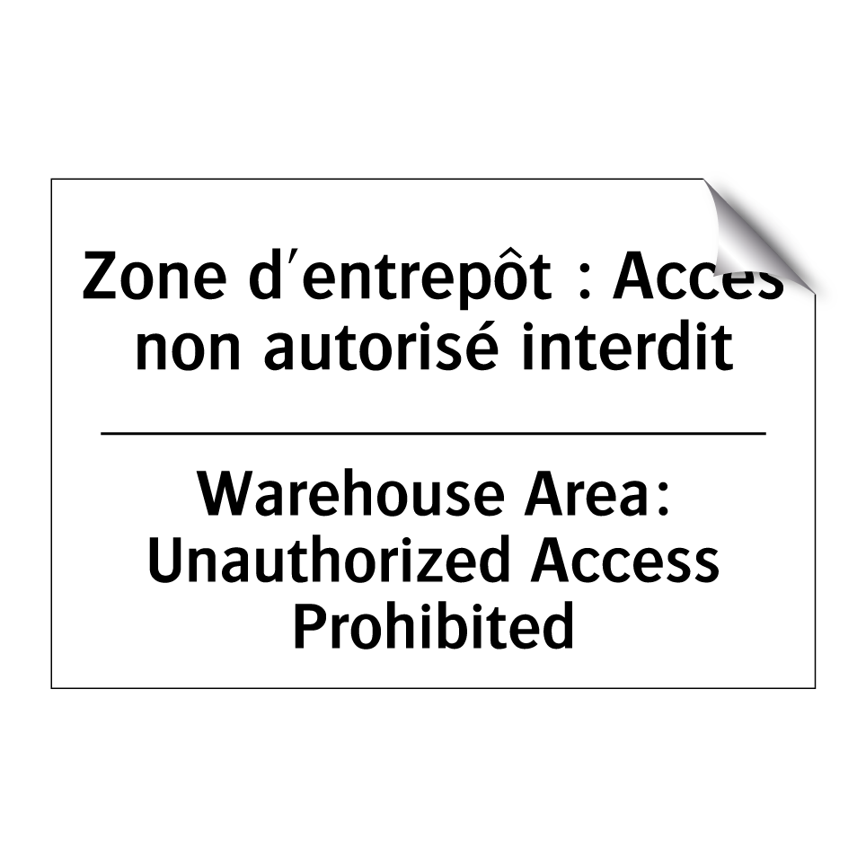 Zone d'entrepôt : Accès non autorisé  /.../ - Warehouse Area: Unauthorized Access  /.../