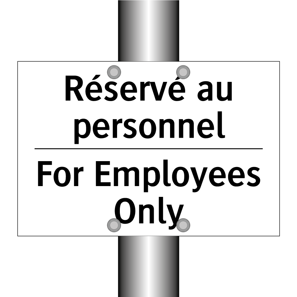 Réservé au personnel - For Employees Only