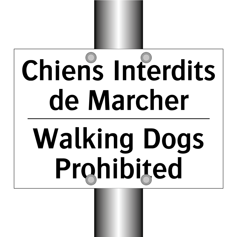 Chiens Interdits de Marcher - Walking Dogs Prohibited