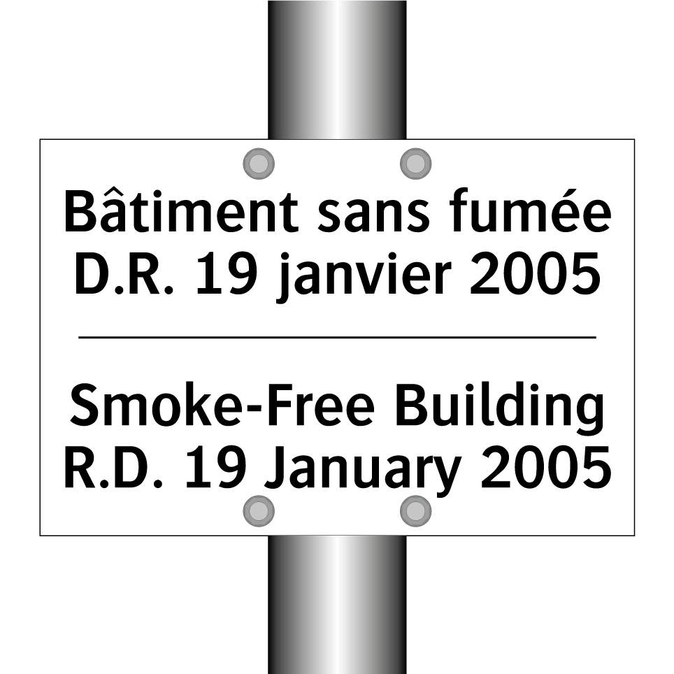 Bâtiment sans fumée D.R. 19 janvier  /.../ - Smoke-Free Building R.D. 19 January  /.../