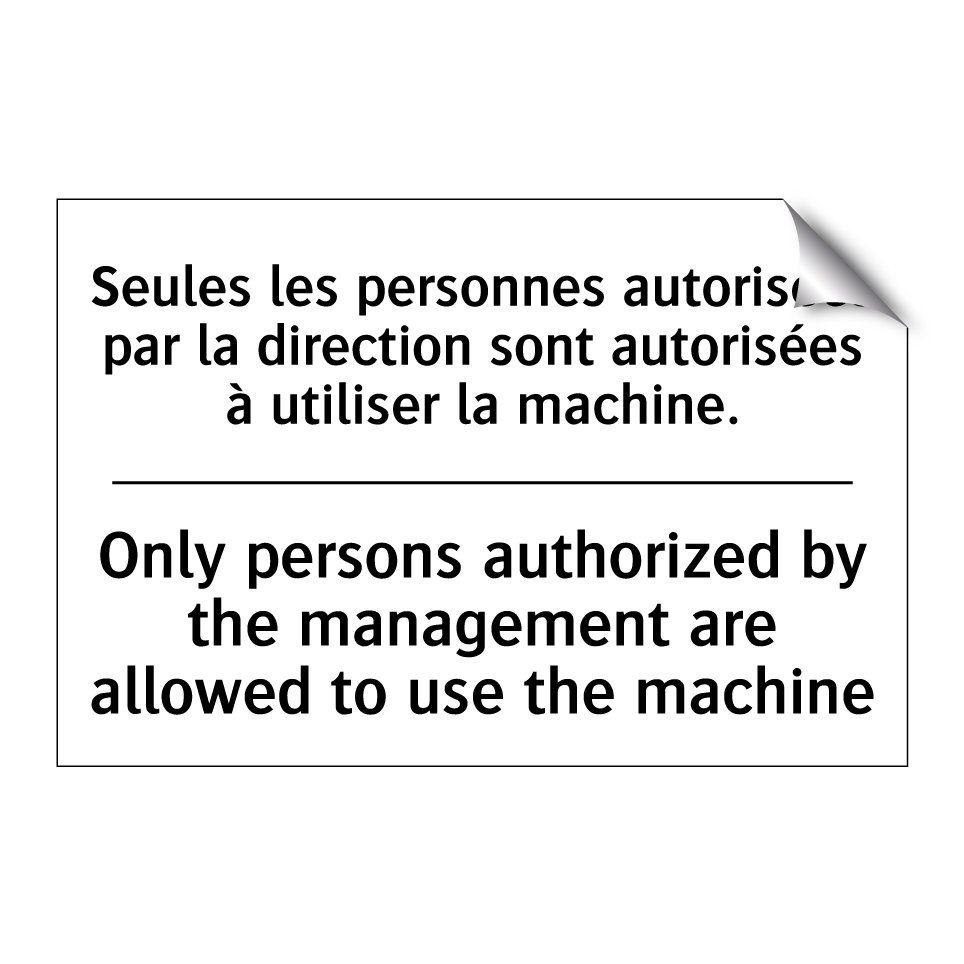 Seules les personnes autorisées  /.../ - Only persons authorized by the  /.../