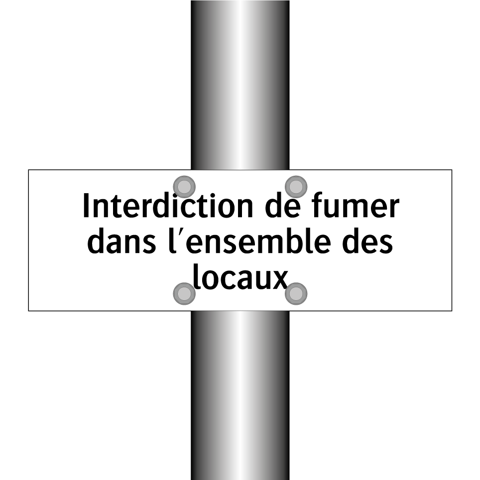Interdiction de fumer dans l'ensemble des locaux