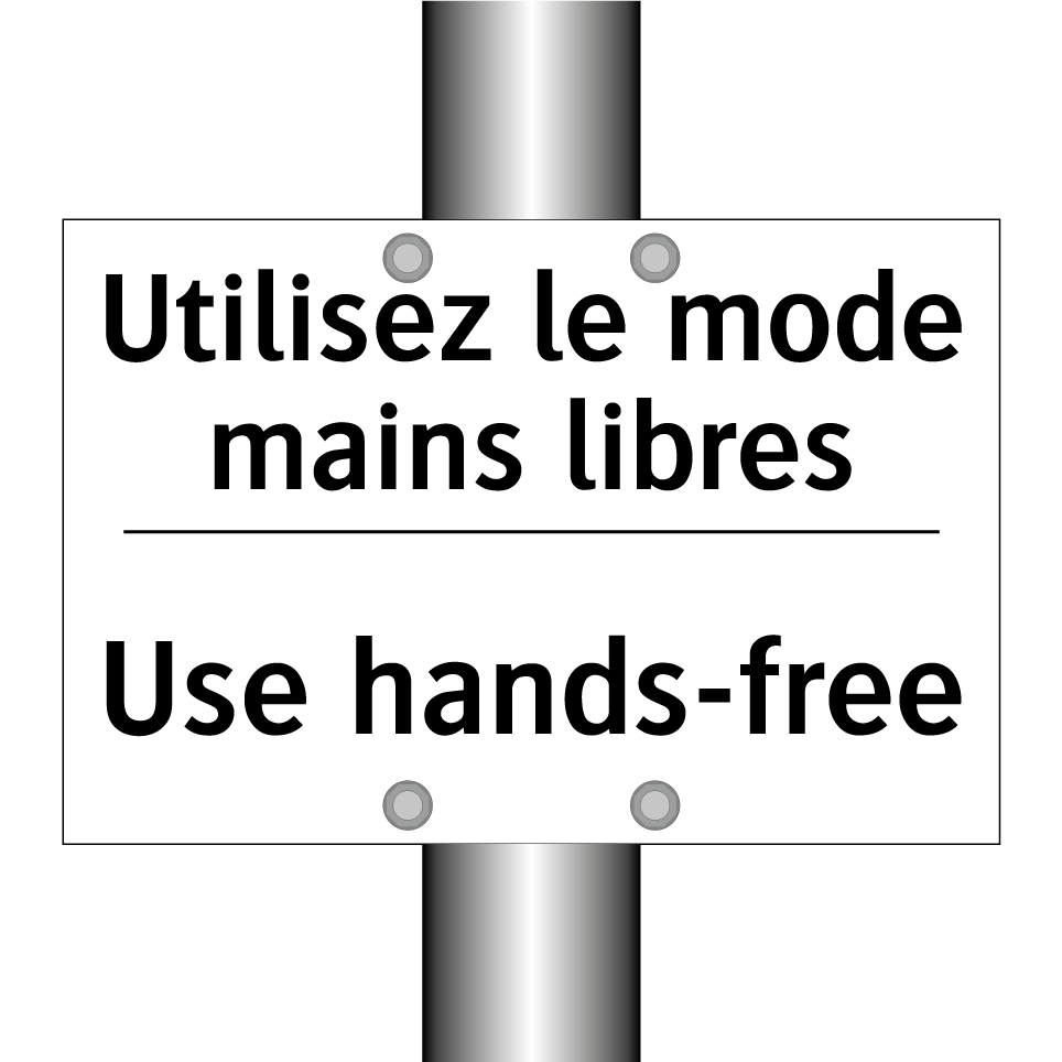 Utilisez le mode mains libres - Use hands-free