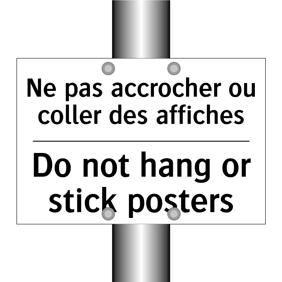 Ne pas accrocher ou coller des  /.../ - Do not hang or stick posters