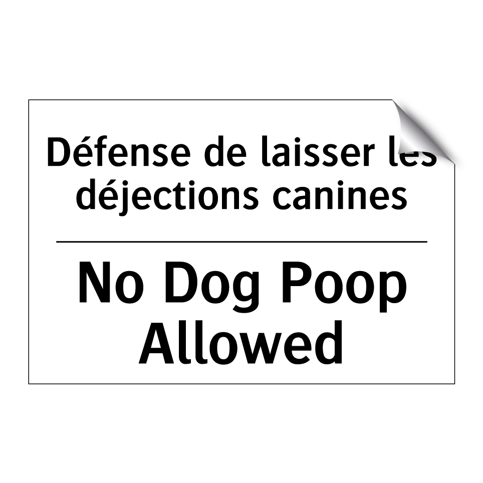 Défense de laisser les déjections  /.../ - No Dog Poop Allowed
