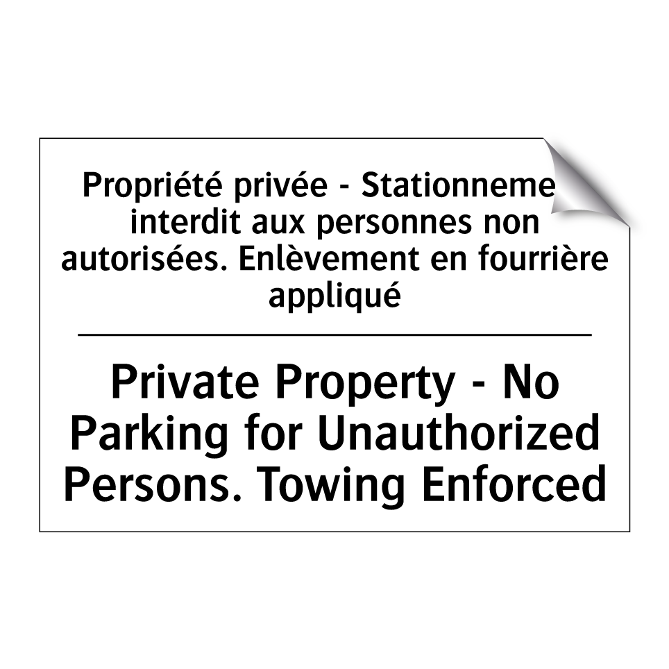 Propriété privée - Stationnement  /.../ - Private Property - No Parking  /.../