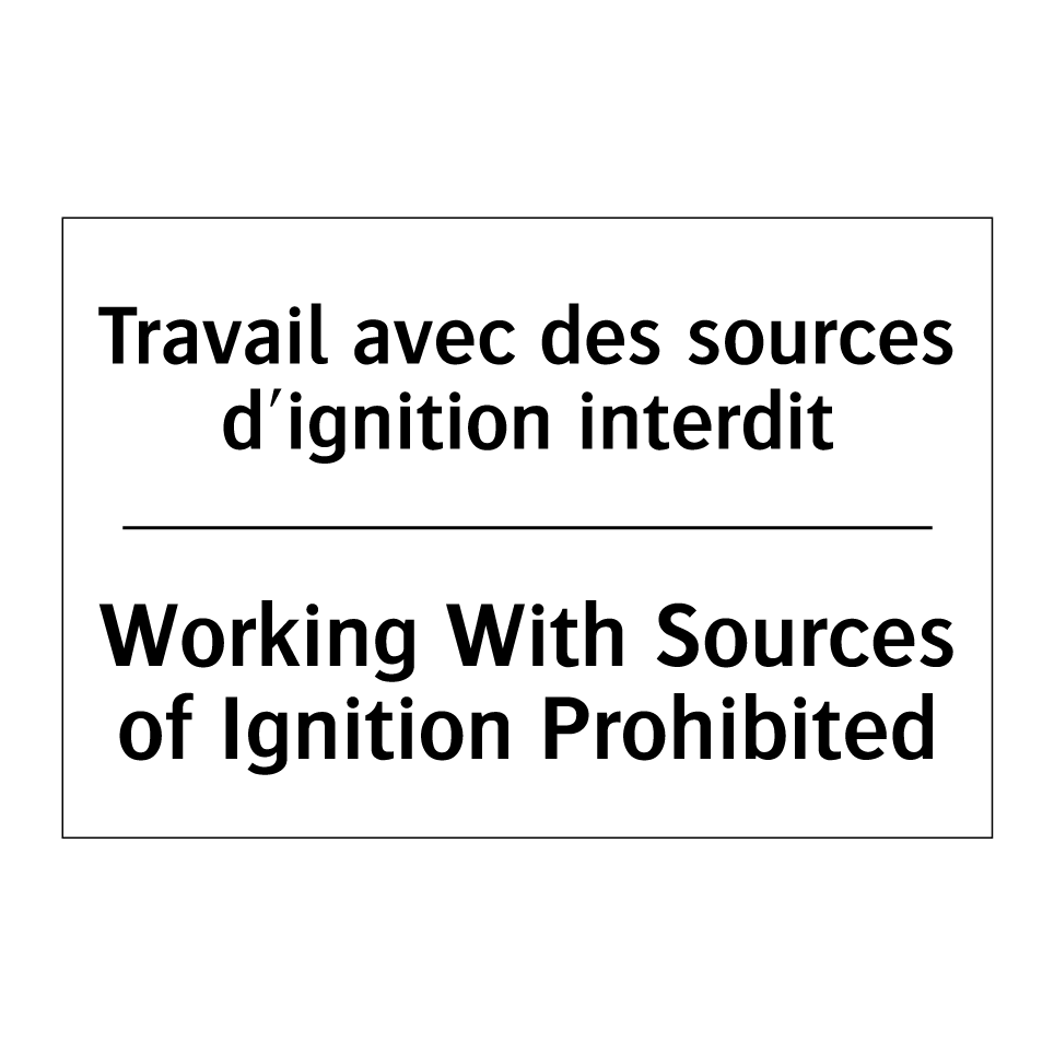 Travail avec des sources d'ignition  /.../ - Working With Sources of Ignition  /.../
