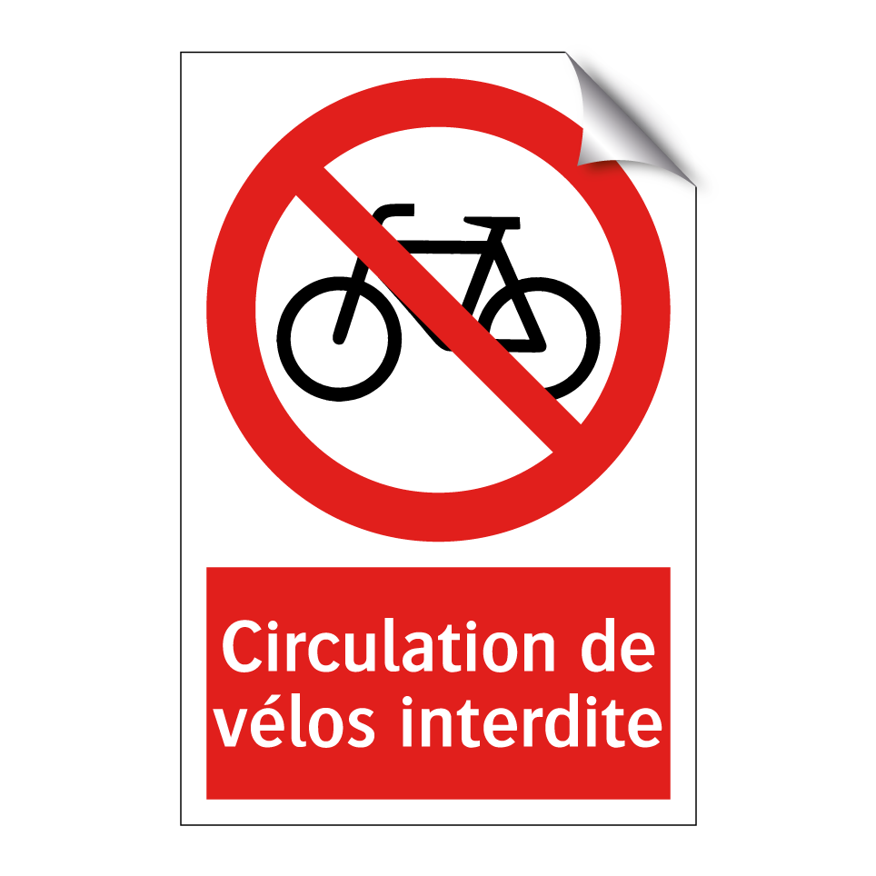 Circulation de vélos interdite