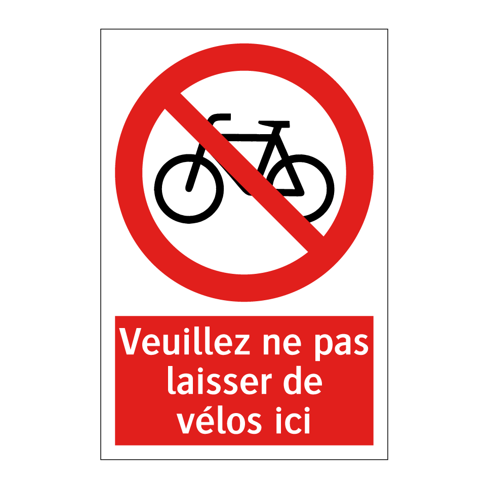 Veuillez ne pas laisser de vélos ici