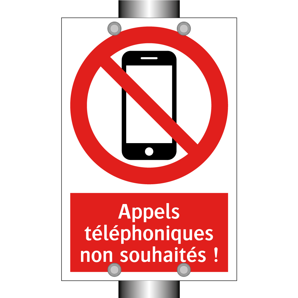 Appels téléphoniques non souhaités !