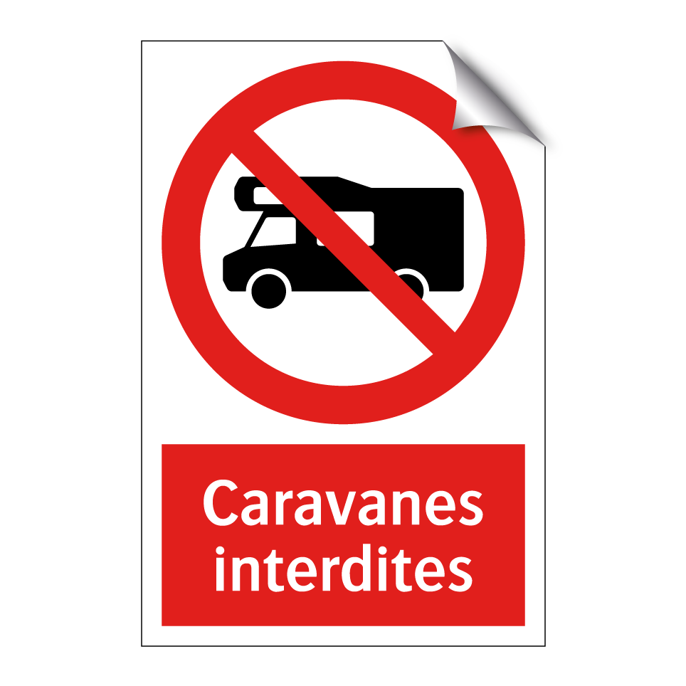 Caravanes interdites