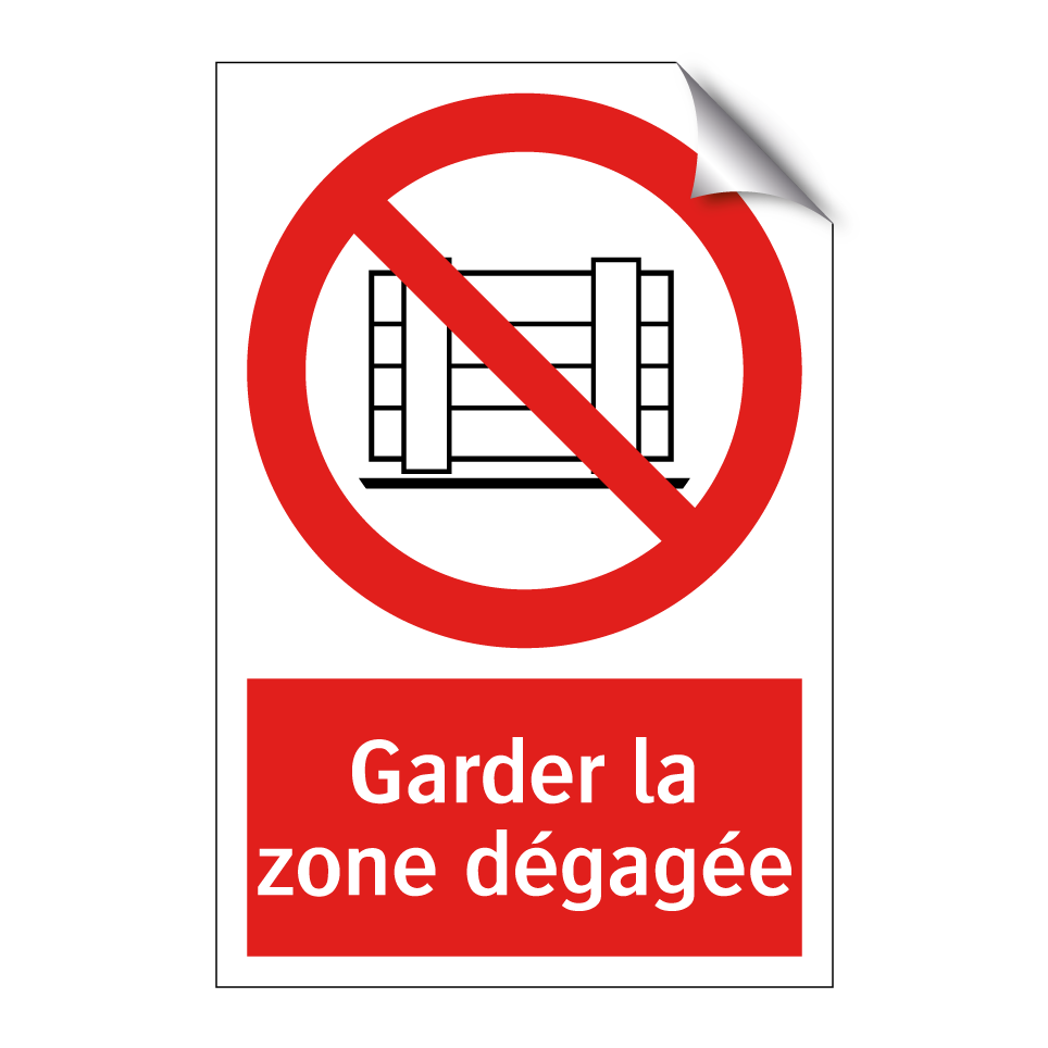 Garder la zone dégagée