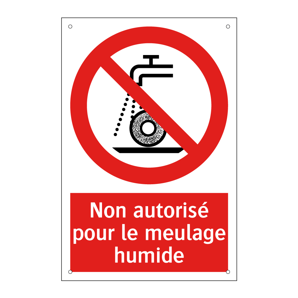 Non autorisé pour le meulage humide