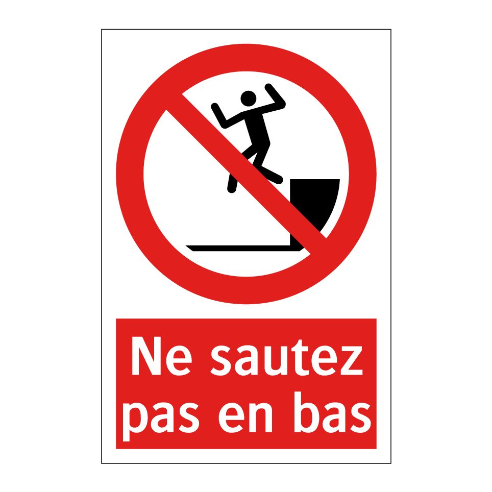 Ne sautez pas en bas