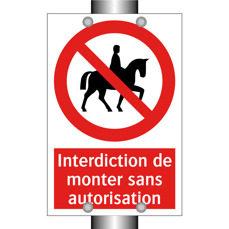 Interdiction de monter sans autorisation