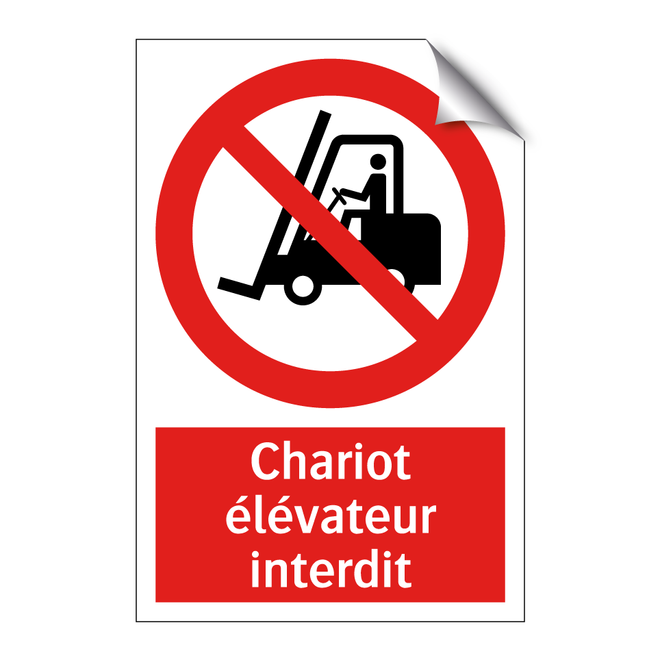 Chariot élévateur interdit
