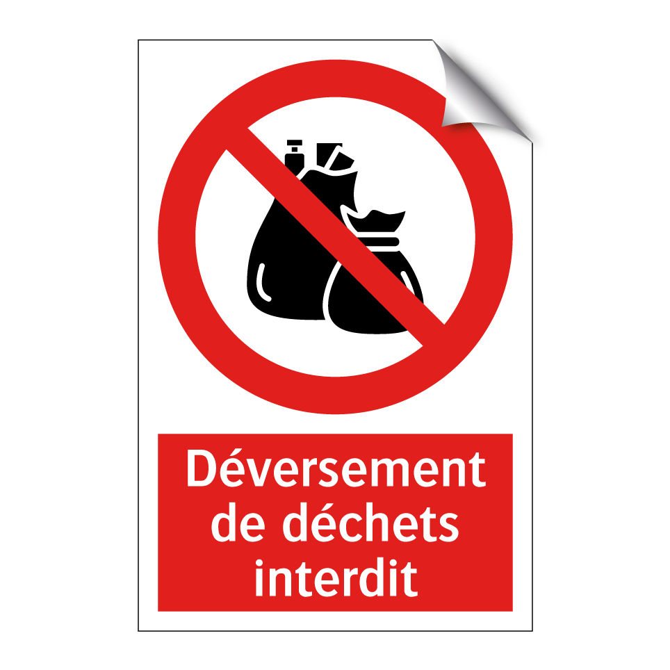 Déversement de déchets interdit