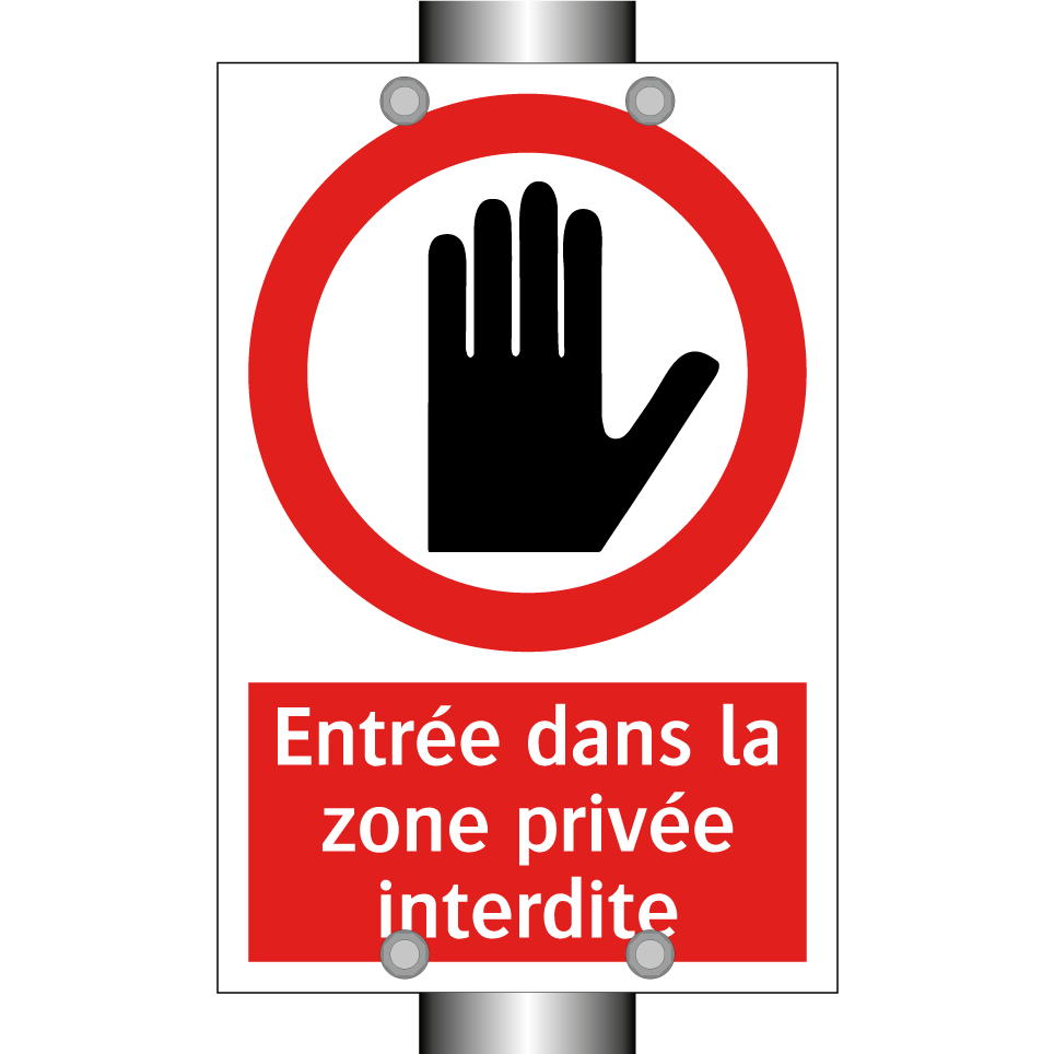 Entrée dans la zone privée interdite