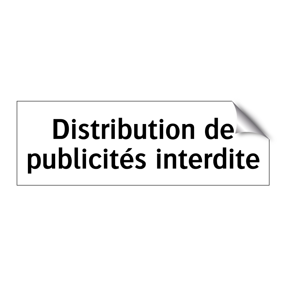 Distribution de publicités interdite