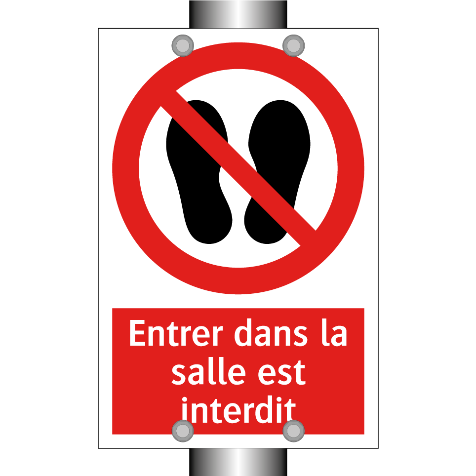 Entrer dans la salle est interdit