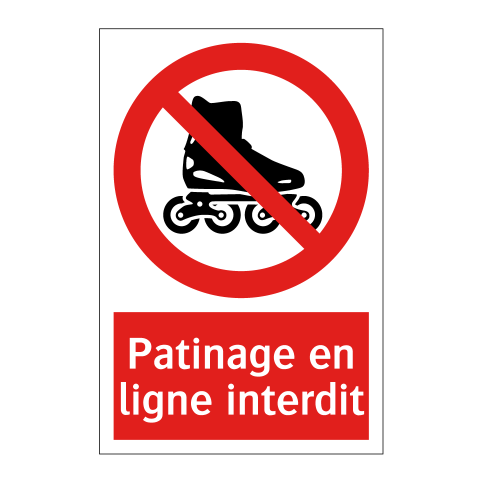 Patinage en ligne interdit