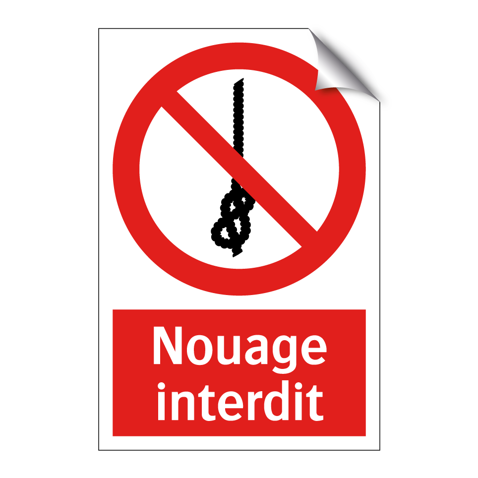 Nouage interdit