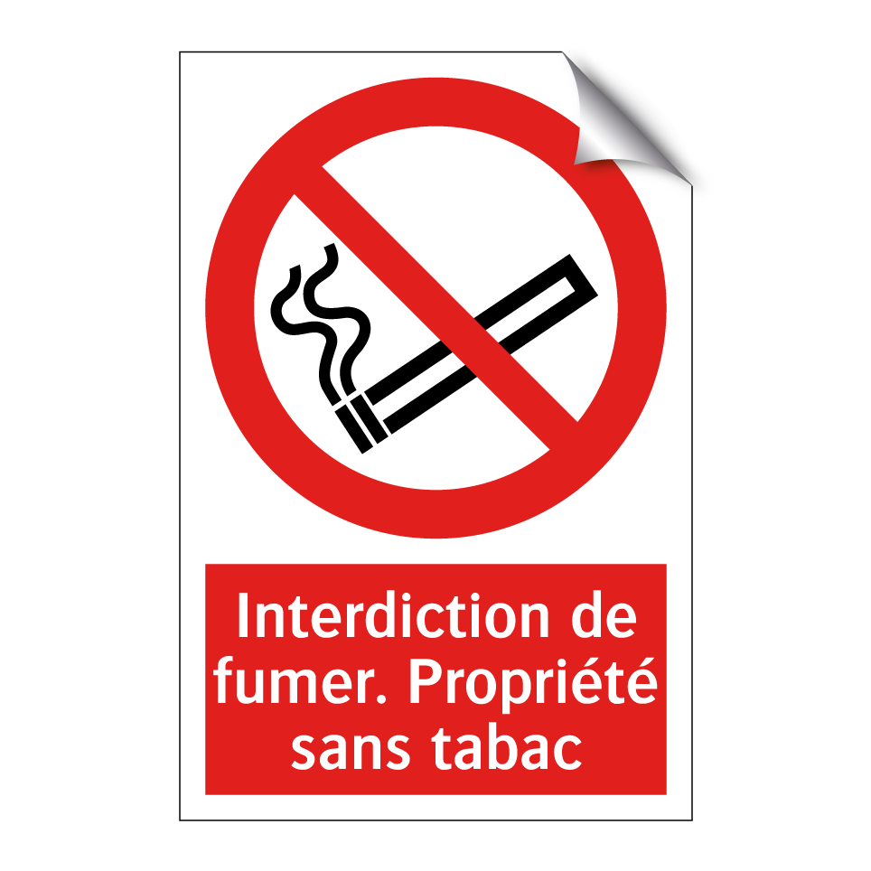 Interdiction de fumer. Propriété sans tabac