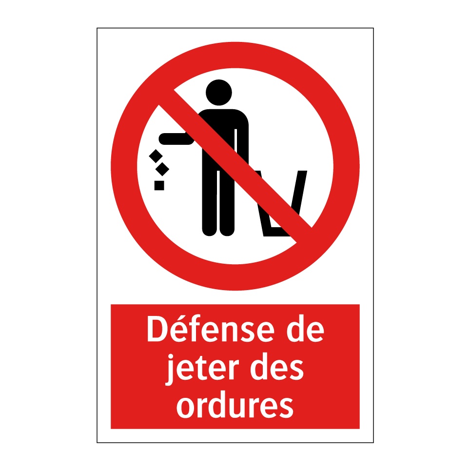 Défense de jeter des ordures