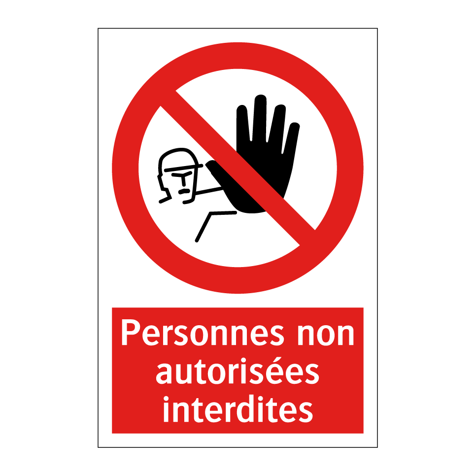 Personnes non autorisées interdites