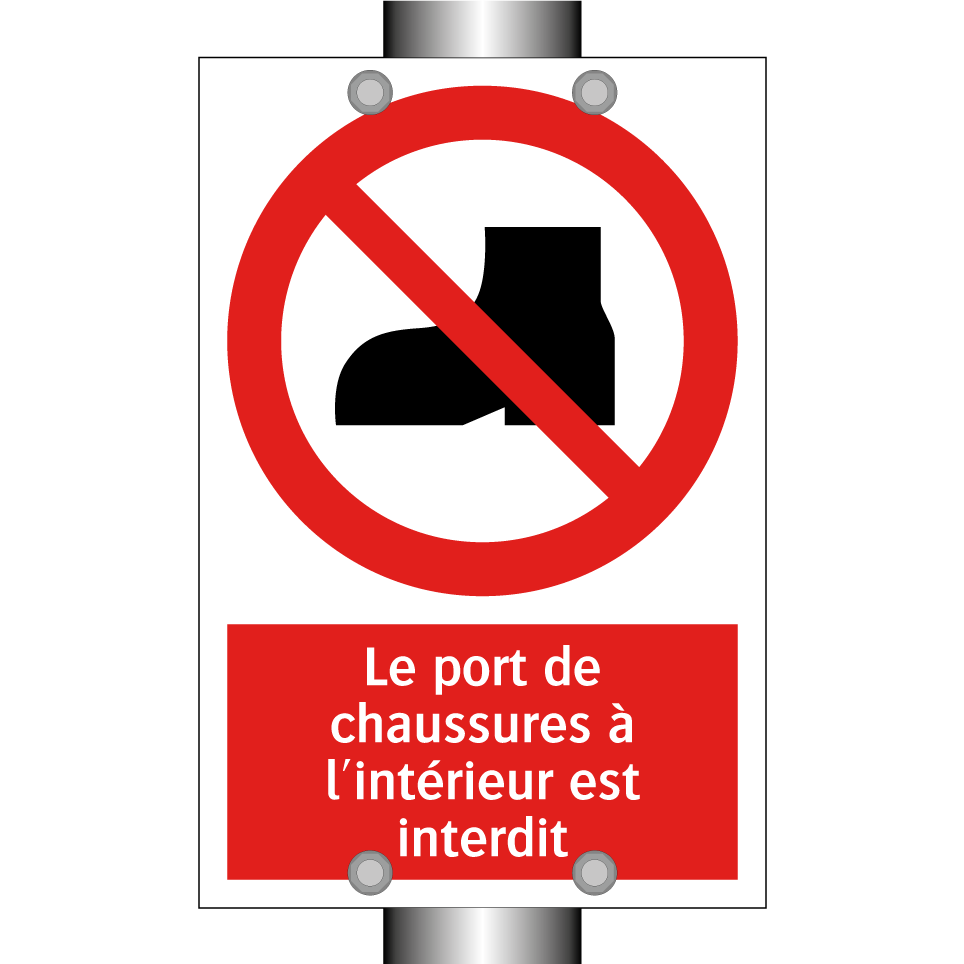 Le port de chaussures à l'intérieur est interdit