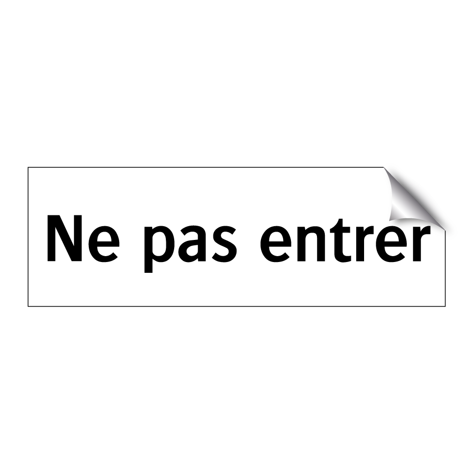 Ne pas entrer